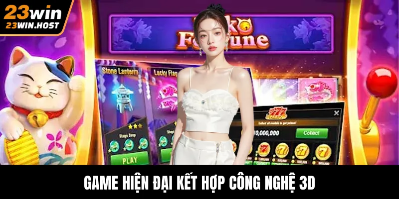 Game hiện đại kết hợp công nghệ 3D